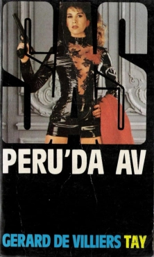 Gerard De Villiers "SAS Serisi 71-Peru'da Av" PDF