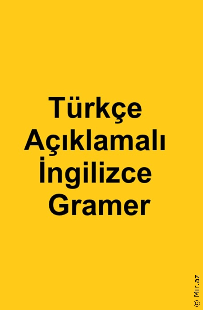 Türkçe Açıklamalı İngilizce Gramer - PDF