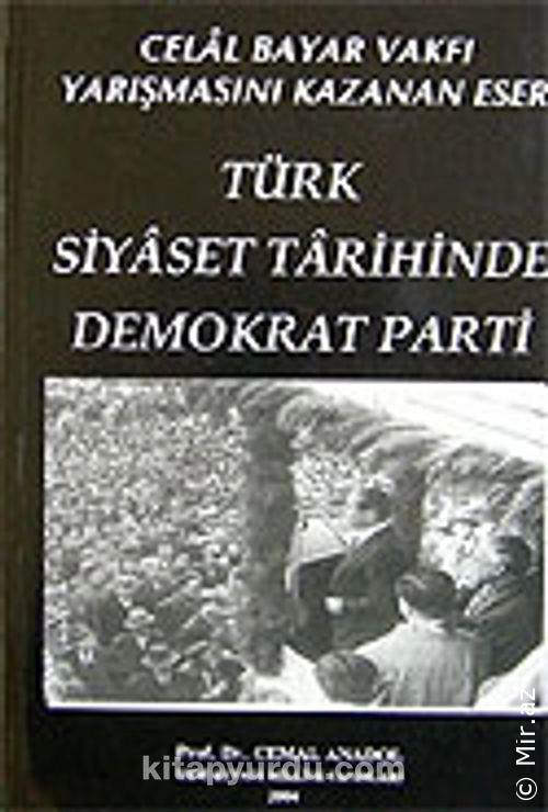 Cemal Anadol - "Türk Siyaset Tarihinde Demokrat Parti" PDF