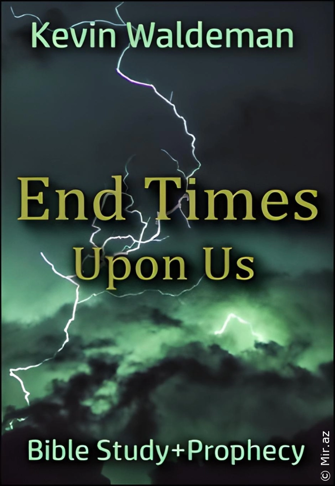 Kevin Waldeman "End Times Upon Us" PDF