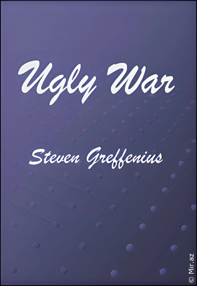 Steven Greffenius "Ugly War" PDF
