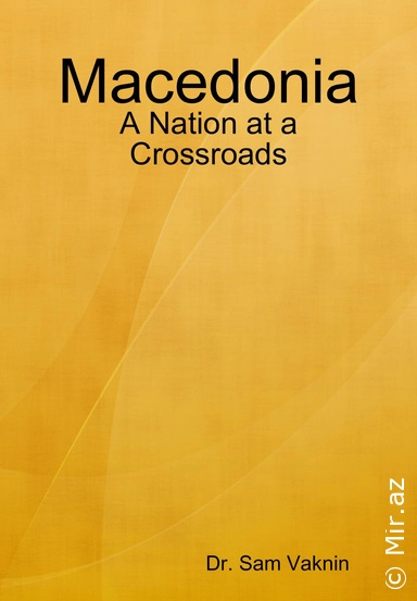 Sam Vaknin "Macedonia: A Nation at a Crossroads" PDF