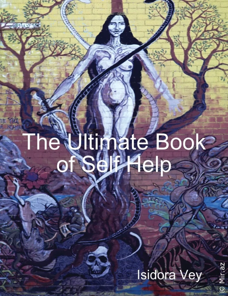 Isidora Vey "The Ultimate Book of Self Help" PDF