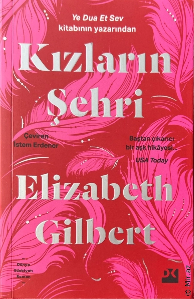 Elizabeth Gilbert "Qızlar şəhəri" PDF