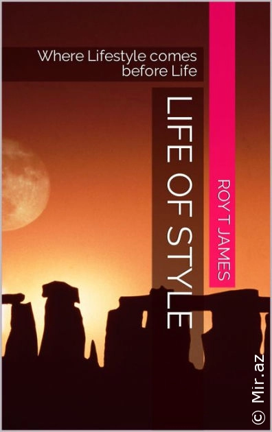 Roy T James "Life of Style" PDF