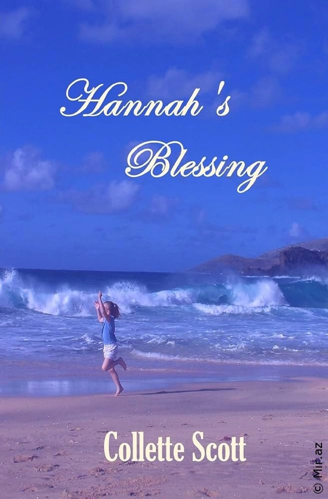 Collette Scott "Hannah's Blessing" PDF