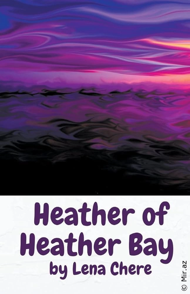 Lena Chere "Heather of Heather Bay" PDF