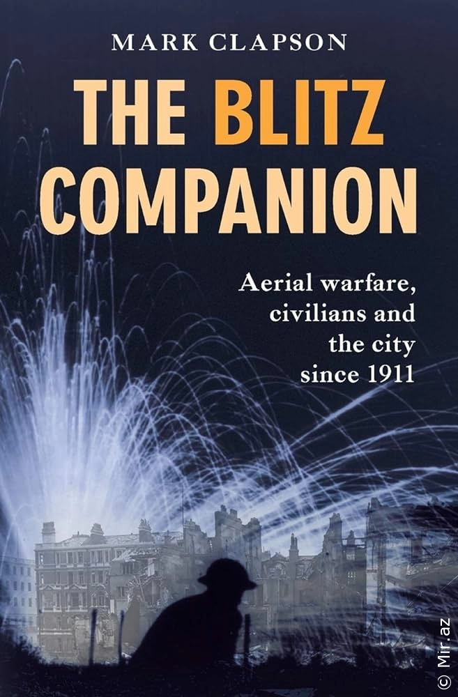 Mark Clapson "The Blitz Companion" PDF