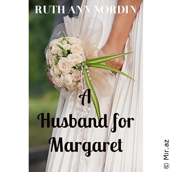 Ruth Ann Nordin "A Husband for Margaret" PDF