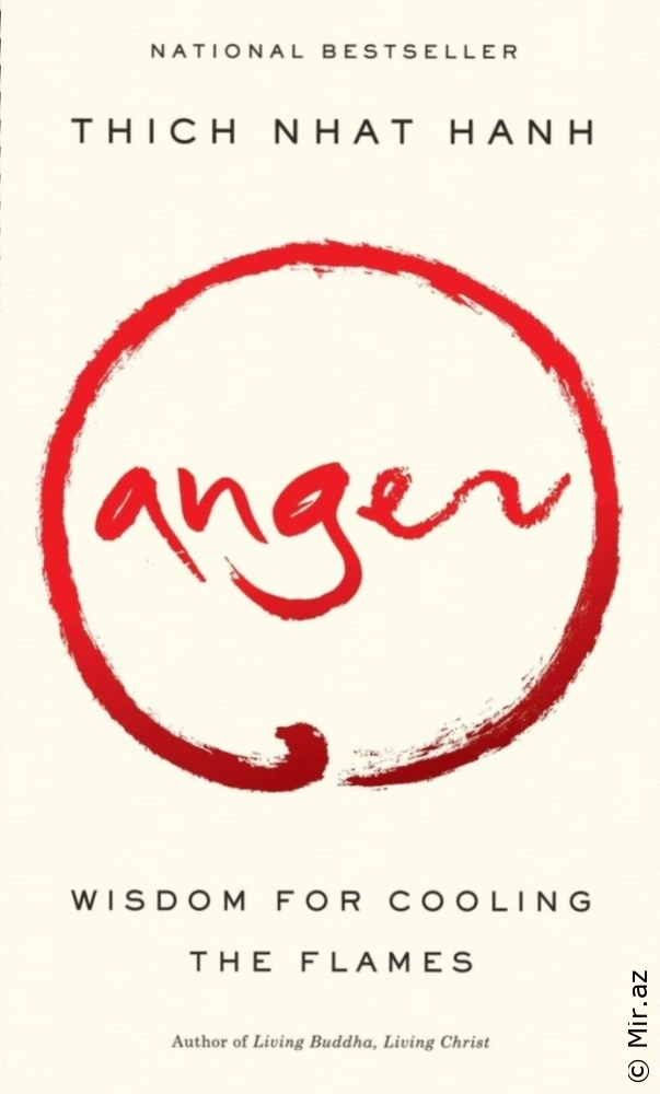 Thich Nhat Hanh "Anger: Wisdom for cooling the Flames" PDF