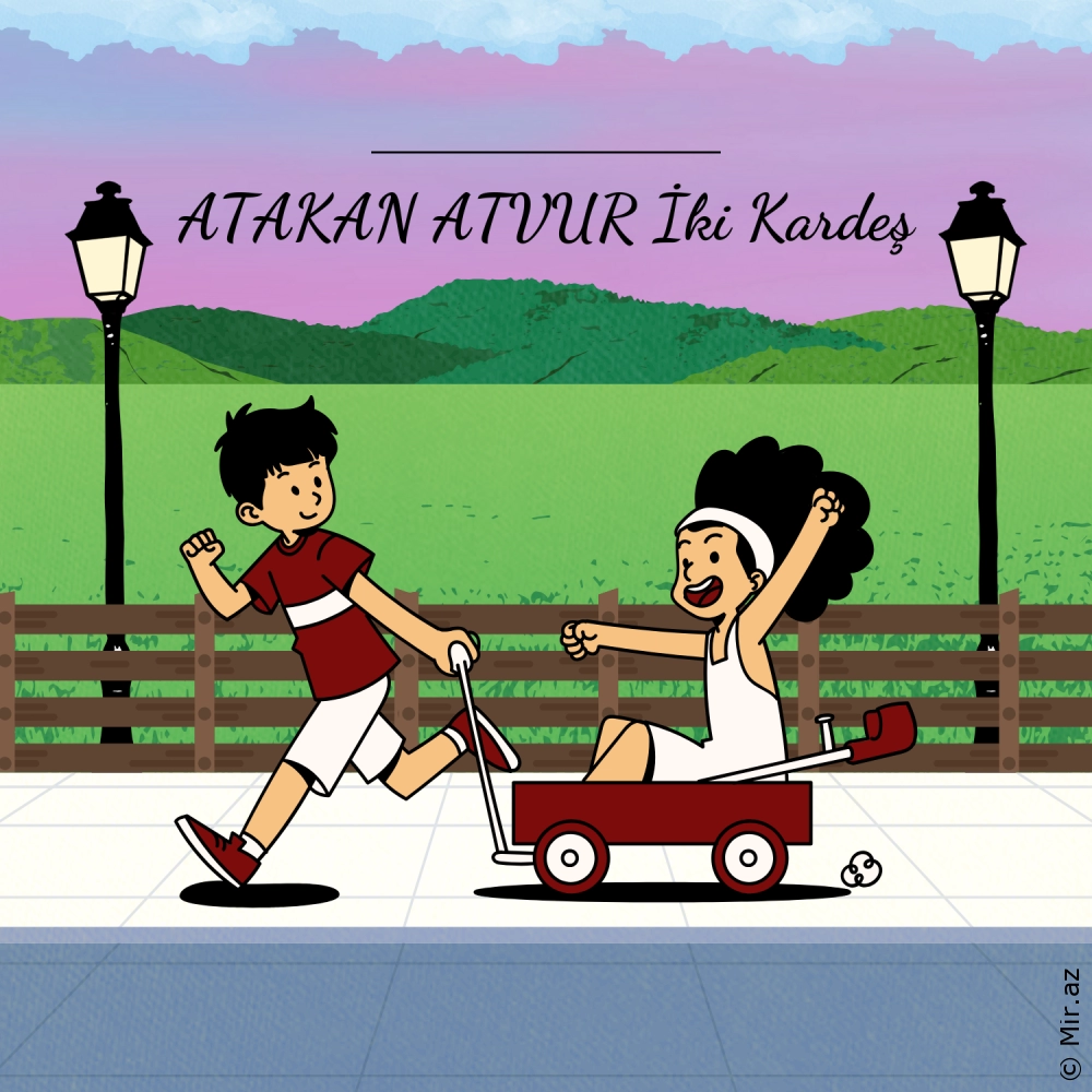 ATAKAN ATVUR - İki Kardeş