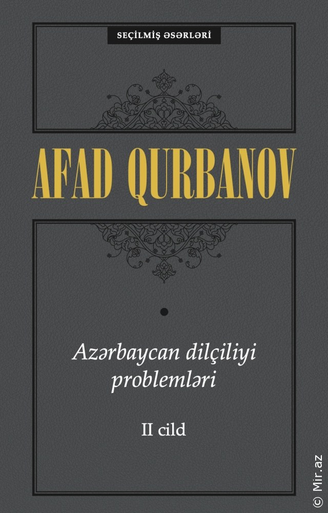 Afad Qurbanov "Azərbaycan dilçiliyi problemləri 2-ci cild" PDF