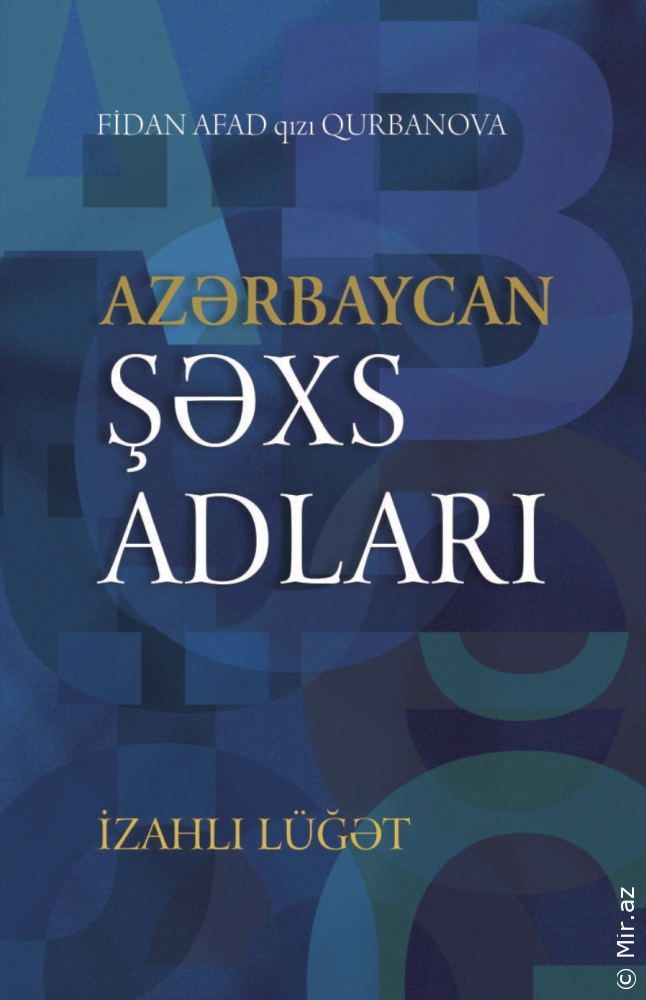 Afad Qurbanov "Azərbaycan şəxs adları - İzahl Lüğət" PDF