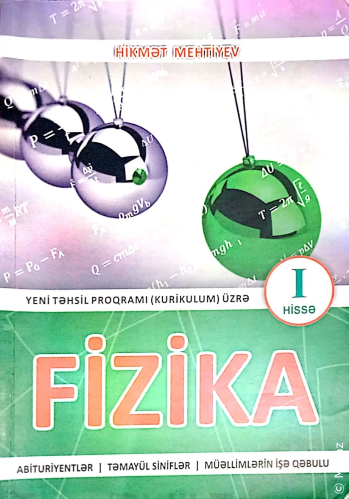 Yeni təhsil proqramı üzrə Fizika Dərsliyi ( 1-ci hissə) - PDF