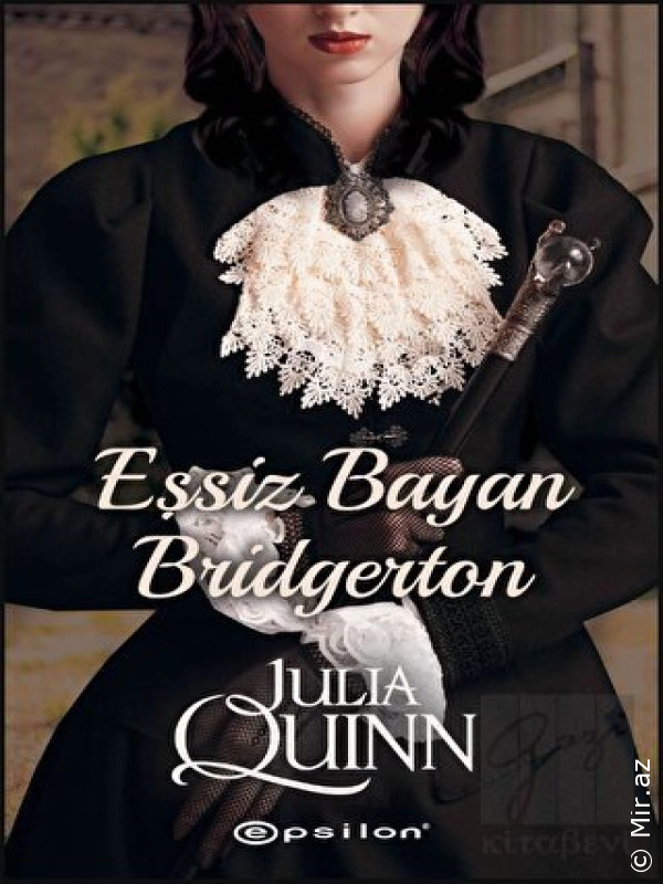 Julia Quinn "Eşsiz bayan Bridgerton" PDF