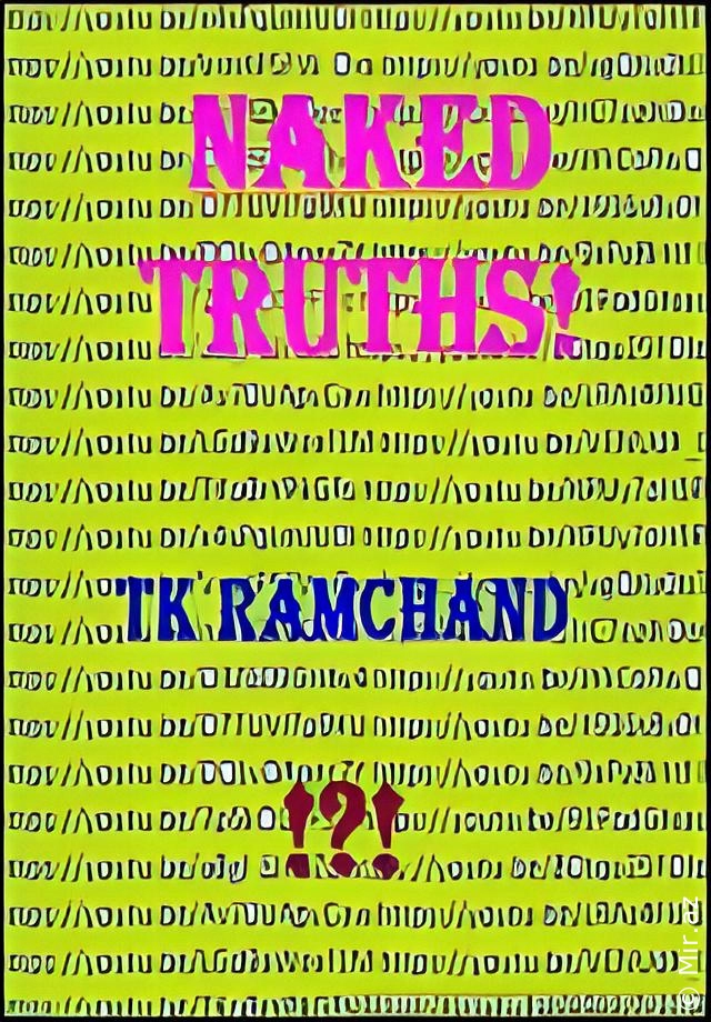 TK Ramchand "Naked Truths!" PDF