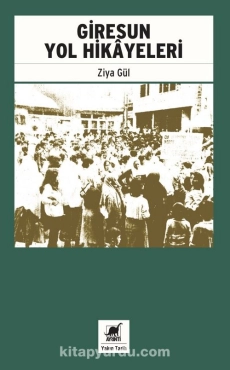 Ziya Gül - "Giresun Yol Hikayeleri" PDF