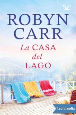 Robyn Carr "La casa del lago" PDF