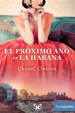 Chanel Cleeton "El próximo año en La Habana" PDF