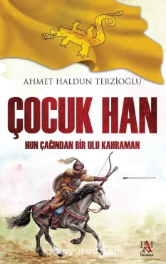 Ahmet Haldun Terzioğlu - "Çocuk Han" PDF