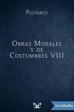 Mestrio Plutarco "Obras Morales y de Costumbres VIII" PDF