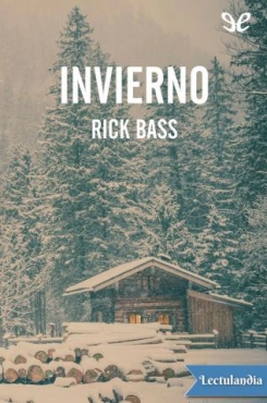 Rick Bass "Invierno" PDF