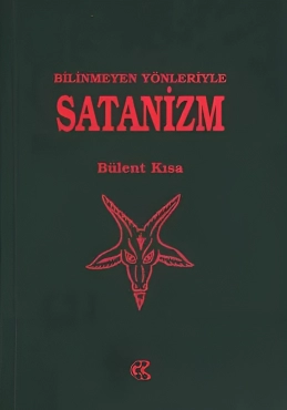 Bulent Kısa "Bilinmeyen Yönleriyle Satanizm" PDF