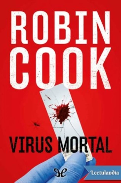 Robin Cook "Virus mortal" PDF