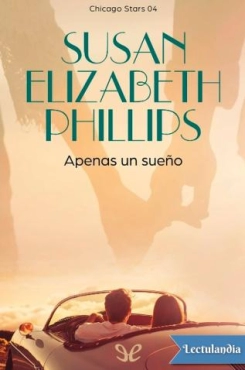Susan Elizabeth Phillips "Apenas un sueño" PDF