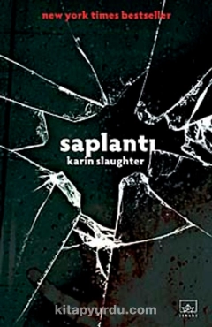 Karin Slaughter "Saplantı" PDF
