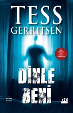 Tess Gerritsen "Dinle Beni" PDF