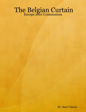 Sam Vaknin "The Belgian Curtain: Europe after Communism" PDF