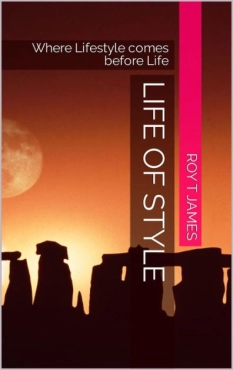Roy T James "Life of Style" PDF