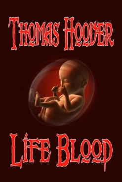 Thomas Hoover "Life Blood" PDF