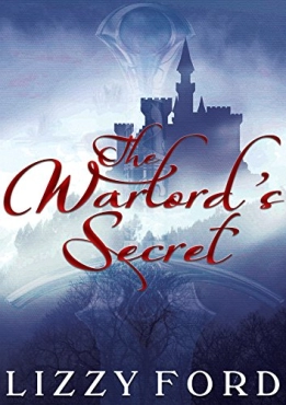 Lizzy Ford "The Warlord's Secret" PDF
