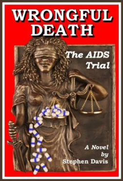 Stephen Davis "Wrongful Death: The AIDS Trial" PDF