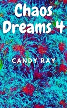 Candy Ray "Chaos Dreams 4" PDF