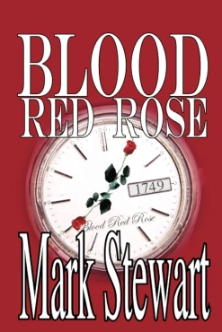 Mark Stewart "The Blood Red Rose" PDF