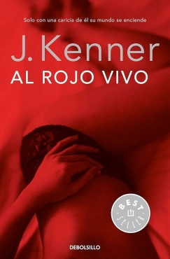 Julie Kenner "Al rojo vivo" PDF