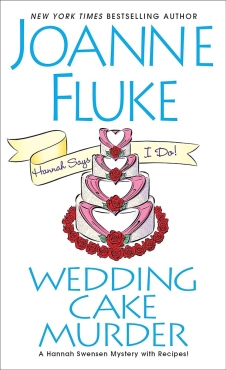 Joanne Fluke ''Wedding Cake Murder (A Hannah Swensen Mystery)'' PDF