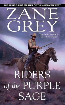 Zane Grey "Riders of the Purple Sage" PDF