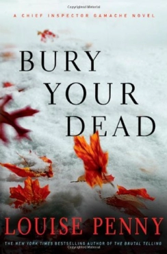 Louise Penny "Bury Your Dead" PDF