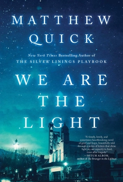 Matthew Quick "We are the light" PDF