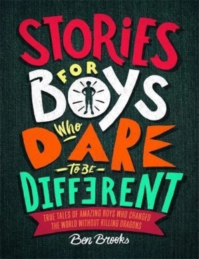 Ben Brooks "Stories for boys who dare to be different" PDF