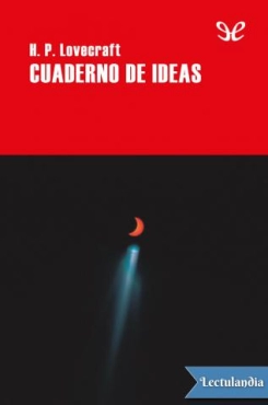 H.P. Lovecraft "Cuaderno de ideas" PDF