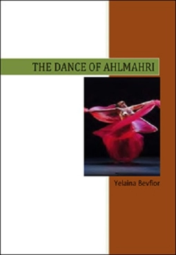 Yelaina Bevfior "The Dance of Ahlmahri" PDF