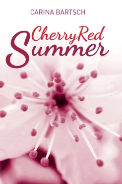 Carina Bartsch "Cherry Red Summer" PDF