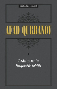 Afad Qurbanov "Bədii mətnin linqvistik təhlili" PDF