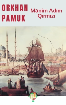 Orhan Pamuk "Mənim adım qırmızı" PDF