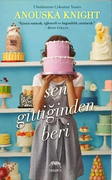 Anouska Knight "Sen Gittiğinden Beri" PDF